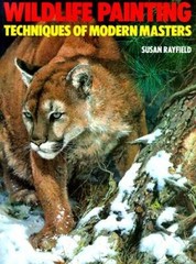 Wildlife Painting: Techniques of Modern Masters – Paperback – VERY GOOD