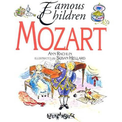 Mozart (Famous Children) – Paperback By Ann Rachlin – GOOD