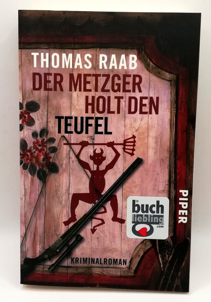 Der Metzger holt den Teufel: Kriminalroman von Raab… | Buch | Zustand sehr gut