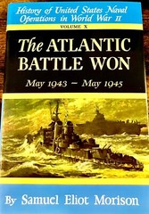 The Atlantic Battle Won: Volume 10 May 1943 – May 1945 – Very Good