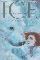 Ice – Hardcover By Durst, Sarah Beth – GOOD