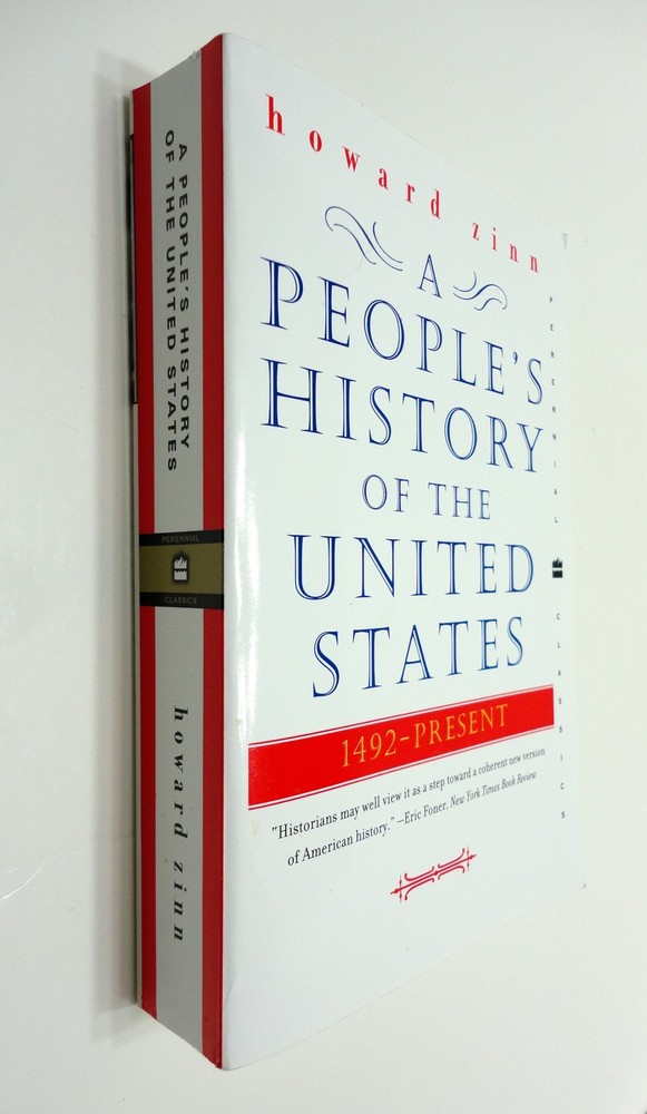 A People’s History of the United States: 1492 to Present