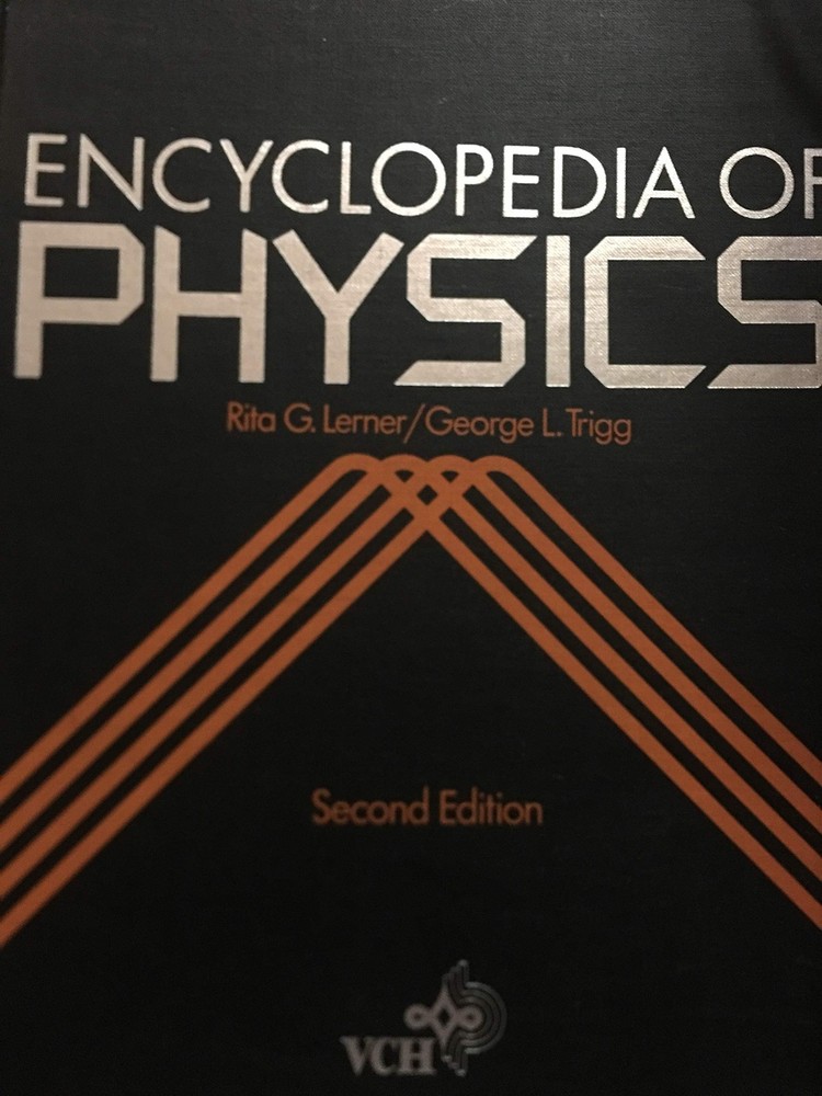 Encyclopedia of Physics Rita G. Lerner & George Triff (editors) hardcover Ac…