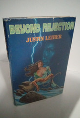 Beyond Rejection by Justin Leiber. Hardcover 1980 BCE