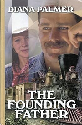 The Founding Father (Thorndike Press Large Print Core Series), Palmer, Diana, Us