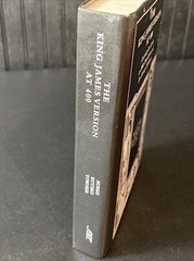 The King James Version at 400: Assessing Its Genius as Bible Translation 2013 HC