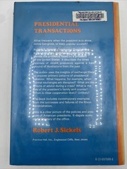 Presidential Transactions Robert Sickels Hardcover 184 Pages 1974 Party Advisors