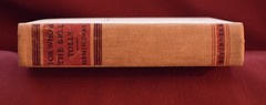 For Whom the Bell Tolls, Published by Charles Scribner’s Sons 1940
