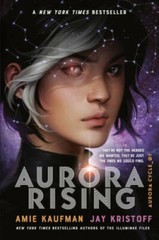 Aurora Rising (The Aurora Cycle) – Paperback By Kaufman, Amie – GOOD