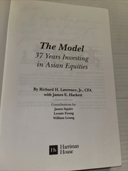 Model : 37 Years Investing in Asian Equities by Richard H. Lawrence Jr….