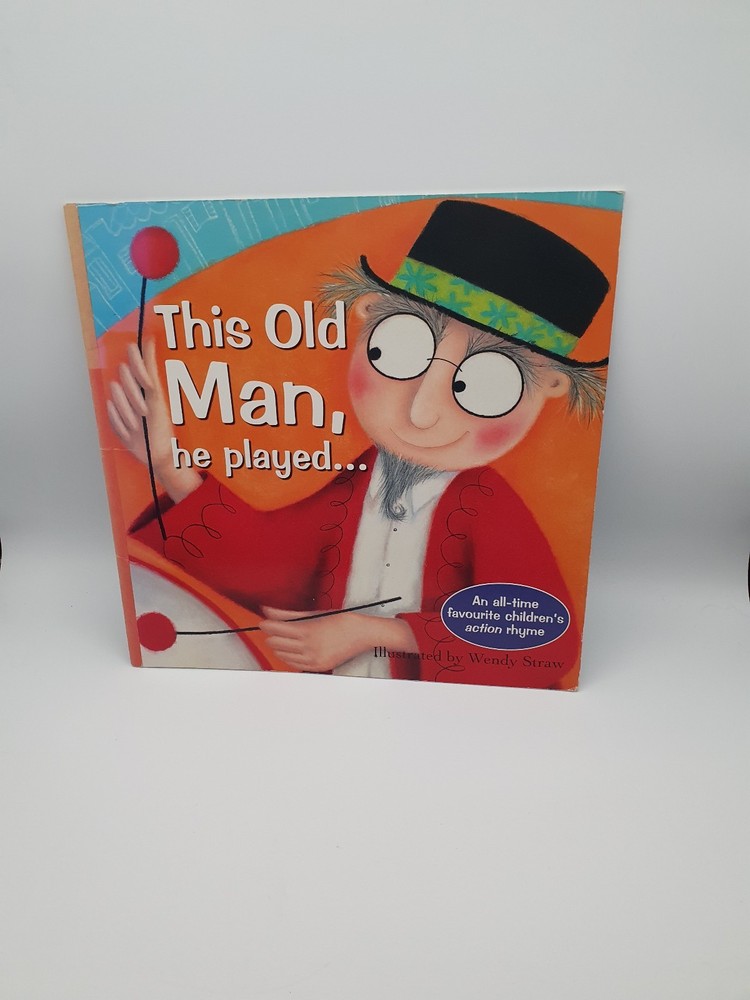 This Old Man ILLUSTRATED by Wendy Straw large edition (Paperback, 2009)