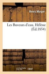 Les Buveurs d’eau. Helene