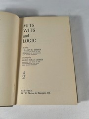 MITS WITS and LOGIC – LILLIAN R. LIEBER 1947