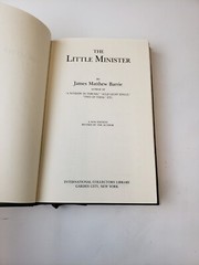 The Little Minister J.M. Barrie Intl Collectors Library Decorative HC Book