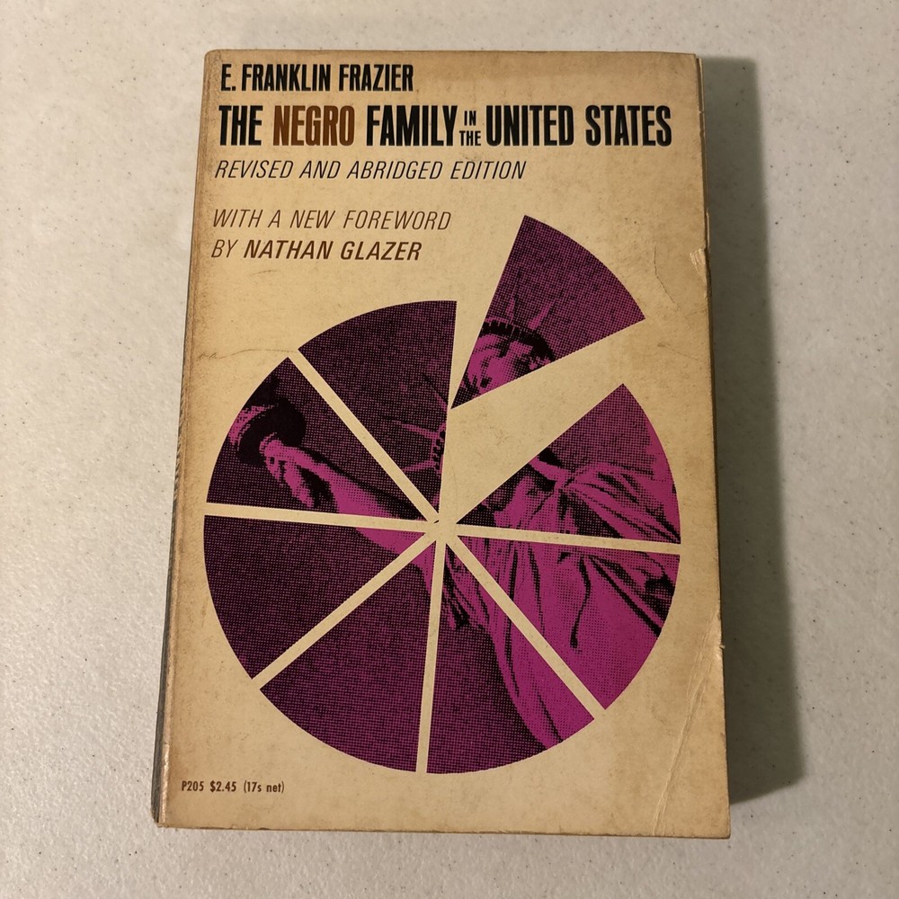 The Negro Family in the United States by Edward Franklin Frazier Nathan Glazer
