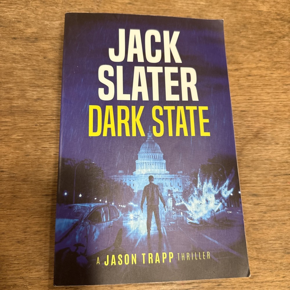 Dark State (Jason Trapp Thrillers) LIKE NEW – Unread Copy