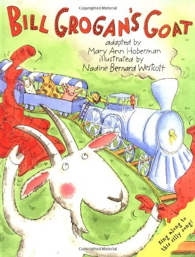 Bill Grogan’s Goat – hardcover Westcott, Nadine Bernard|Hoberman, Mary Ann