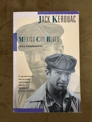 Mexico City Blues by Jack Kerouac