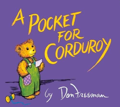 A Pocket for Corduroy – Paperback By Don Freeman – GOOD