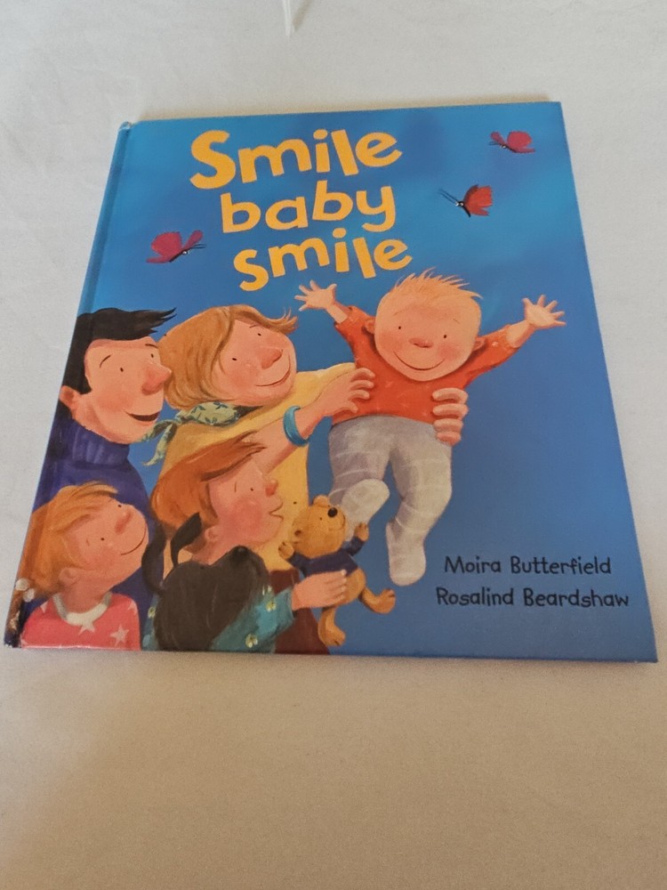 2007, „Smile, Baby, Smile” Hardcover By Parragon Books