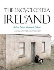 The Encyclopedia of Ireland by Brian Lalor: New