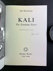 Kali: The Feminine Force by Ajit Mookerjee | 1988 Destiny Books | Illustrated