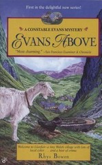 Evans Above by Rhys Bowen (Constable Evans Mystery) DD 141