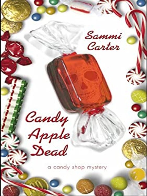 Candy Apple Dead Perfect Sammi Carter