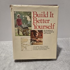 Build it Better Yourself by Organic Gardening and Farming 1977 Hardcover Staging