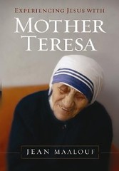 Experiencing Jesus with Mother Teresa by Maalouf, Jean Word Among Us Press