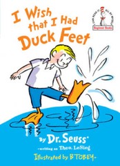 I Wish That I Had Duck Feet (Beginner Books) – Hardcover By Theo. LeSieg – GOOD