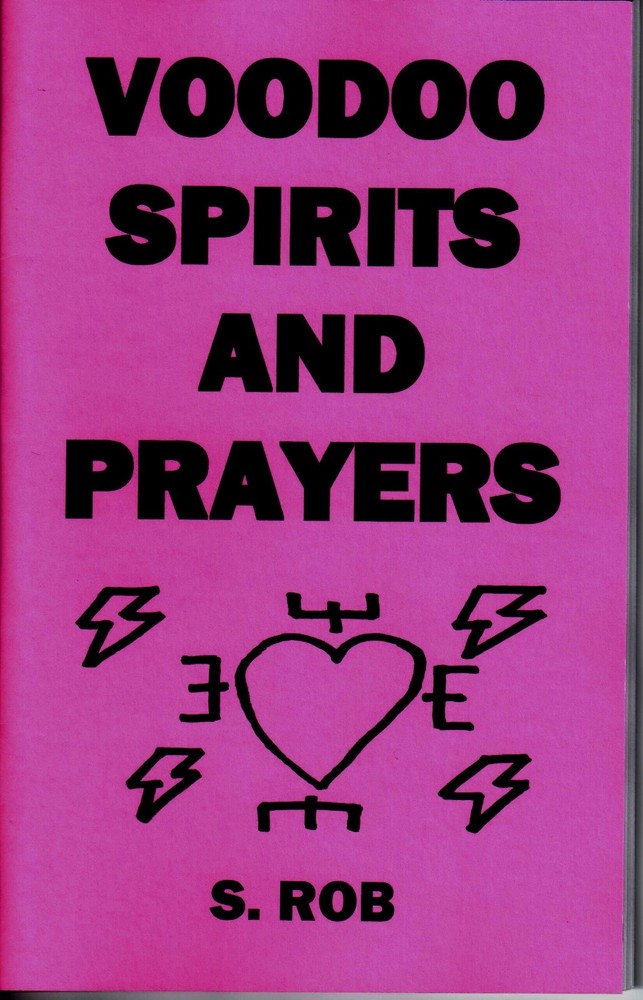 The book of VOODOO SPIRITS AND PRAYERS loas witchcraft