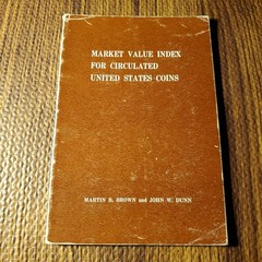 Market Value Index for Circulated US Coins Brown Dunn 1961 First Printing