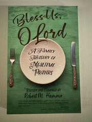 Bless Us, O Lord Robert M. Hamma Mealtime Prayers Catholic Ave Maria Press