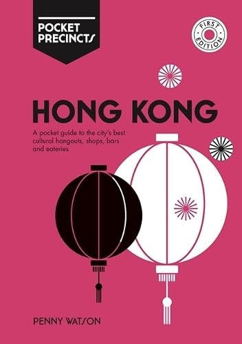 Hong Kong Pocket Precincts: A – GOOD