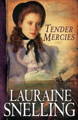Tender Mercies (Red River of the North #5) – Lauraine Snelling – Very Good -…
