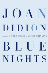 Blue Nights – Hardcover By Didion, Joan – ACCEPTABLE