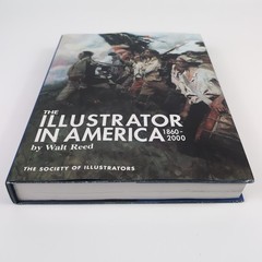The Illustrator in America 1860-2000 Divided By Decade Full Color Hardcover DJ