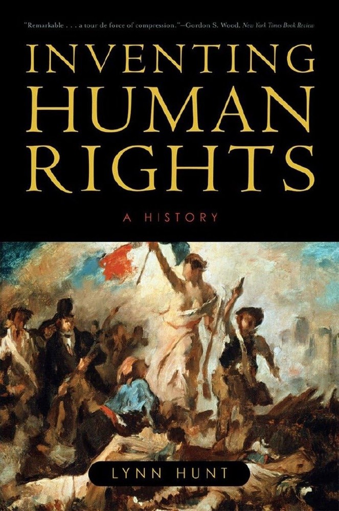 Inventing Human Rights: A History – paperback Hunt, Lynn