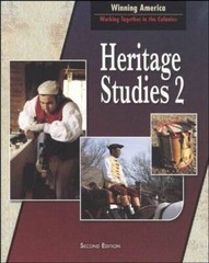 Heritage Studies 2 For Christian Schools: Winning America: Working Togeth – GOOD