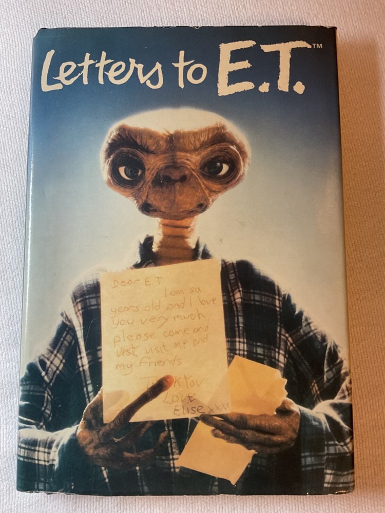 Letters to E.T. Book 1983 Universal City Studios G. P. Putnam’s Sons EUC