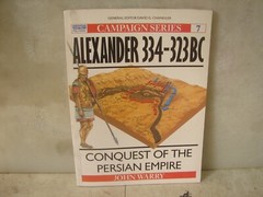 Alexander 334-323 BC Osprey Campaign. Soft Cover. 96 Pages