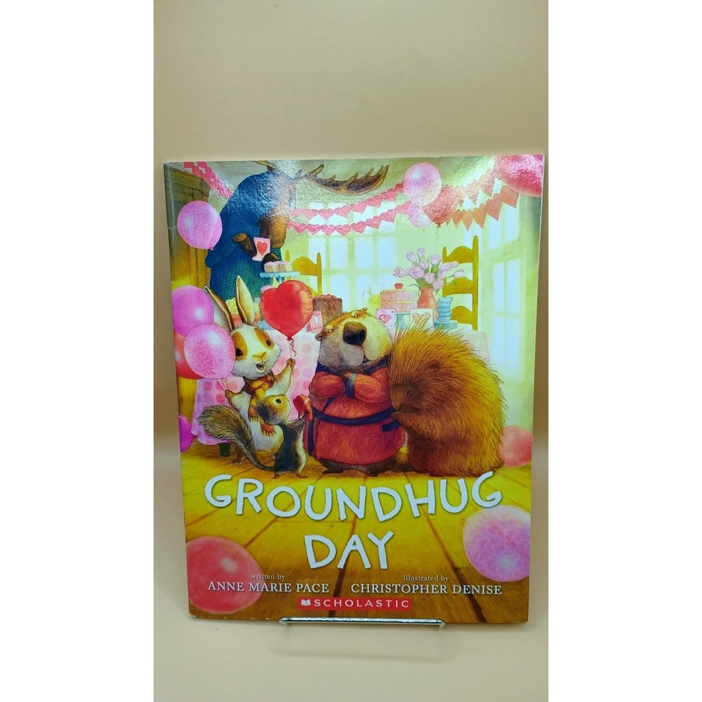 Groundhug Day – 9781338533156, paperback, Anne Marie Pace