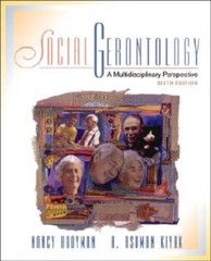 Social Gerontology: A Multidisciplinary Perspective (6th Edition) – ACCEPTABLE
