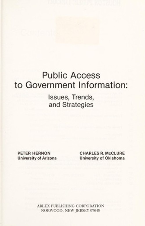 Public Access to Government Information Charles R., Hernon, Peter