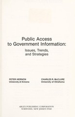 Public Access to Government Information Charles R., Hernon, Peter
