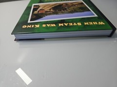 WHEN STEAM WAS KING, GERALD FRENCH 2006 NEW 241 PAGES.
