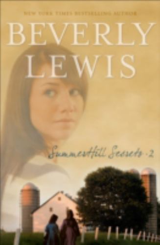 Summerhill Secrets, Volume 2: House of Sec- paperback, 0764204521, Beverly Lewis