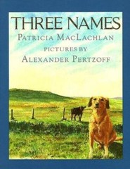 Three Names – 0064433609, paperback, Patricia MacLachlan