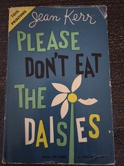 Please Don’t Eat the Daisies Jean Kerr 1957 Vintage Hardcover Book Club DJ